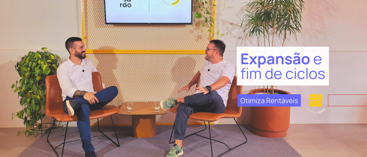 Paulo e Fernando falam sobre a Otimiza